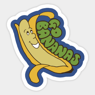 go bananas Sticker